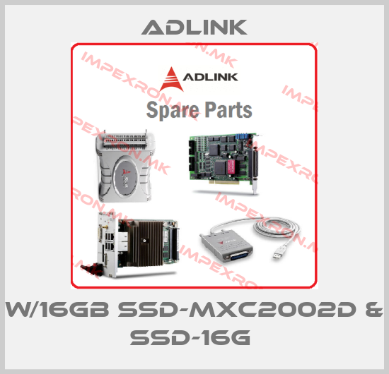 Adlink-W/16GB SSD-MXC2002D & SSD-16G price