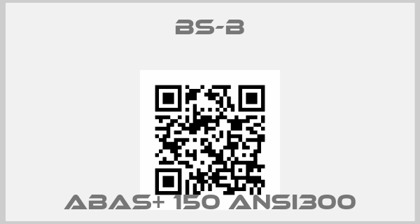 BS-B-ABAS+ 150 ANSI300price
