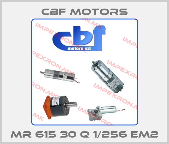 Cbf Motors-MR 615 30 Q 1/256 EM2price