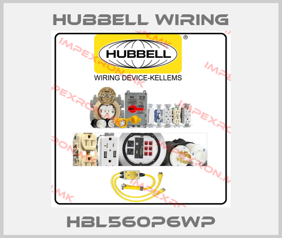 Hubbell Wiring-HBL560P6WPprice