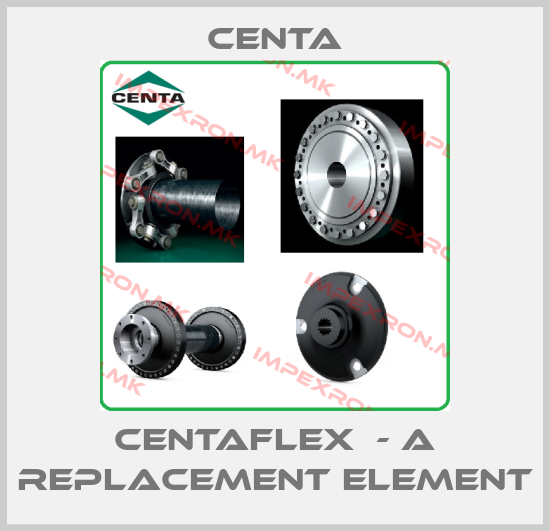 Centa-CENTAFLEX  - A replacement elementprice