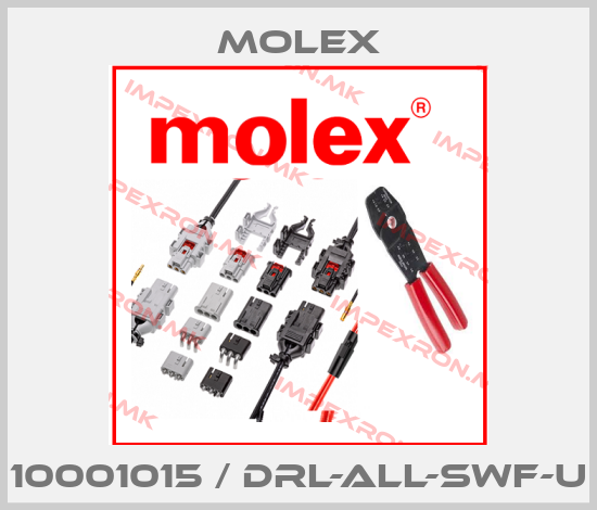 Molex-10001015 / DRL-ALL-SWF-Uprice