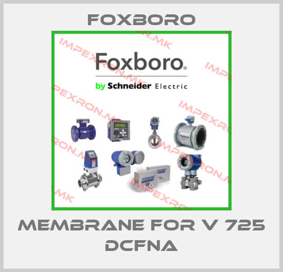 Foxboro-membrane for V 725 DCFNAprice