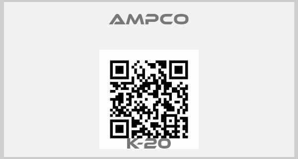 ampco-K-20price