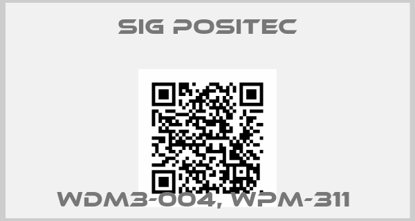 SIG Positec-WDM3-004, WPM-311 price