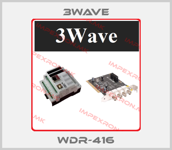 3Wave-WDR-416price