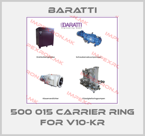 Baratti-500 015 carrier ring for v10-krprice