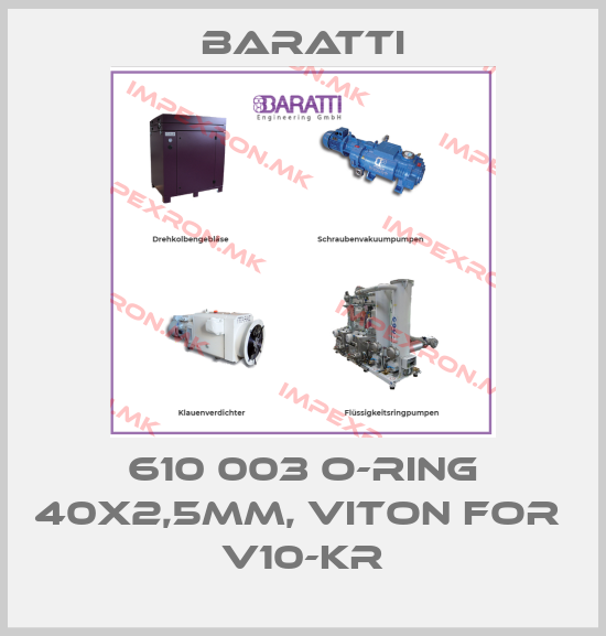 Baratti-610 003 O-Ring 40x2,5mm, Viton for  v10-krprice