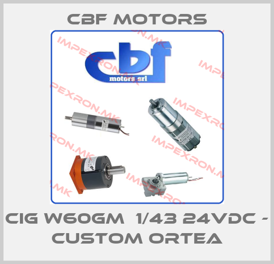 Cbf Motors-CIG W60GM  1/43 24VDC - CUSTOM ORTEAprice