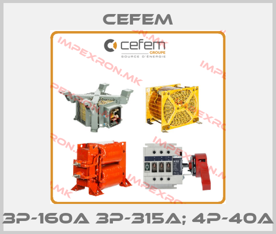 Cefem-3P-160A 3P-315A; 4P-40Aprice