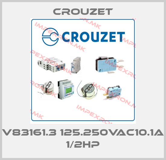 Crouzet-V83161.3 125.250VAC10.1A 1/2HPprice
