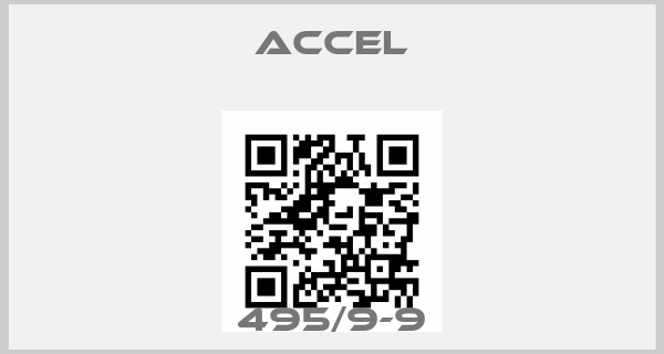 Accel-495/9-9price