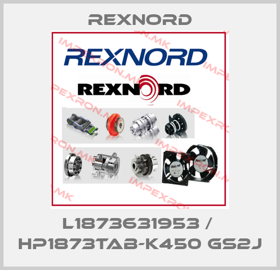 Rexnord-L1873631953 /  HP1873TAB-K450 GS2Jprice