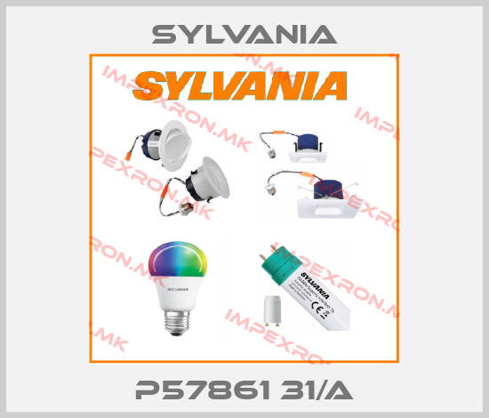 Sylvania-P57861 31/Aprice