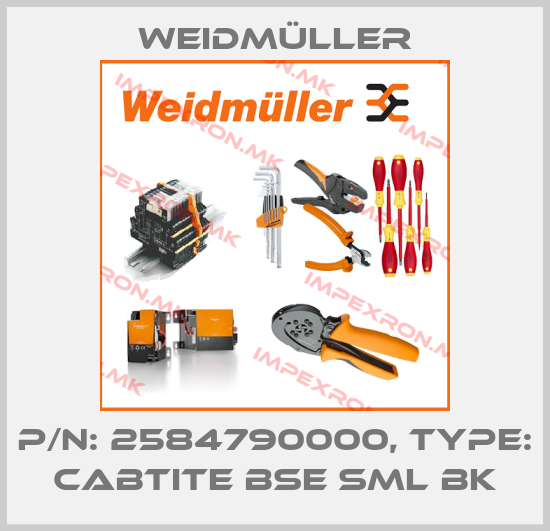 Weidmüller-P/N: 2584790000, Type: CABTITE BSE SML BKprice