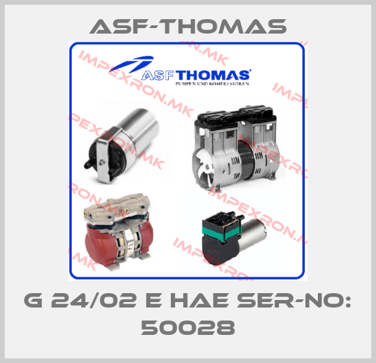 ASF-Thomas-G 24/02 E HAE SER-NO: 50028price