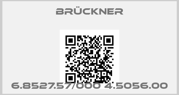 Brückner-6.8527.57/000 4.5056.00price