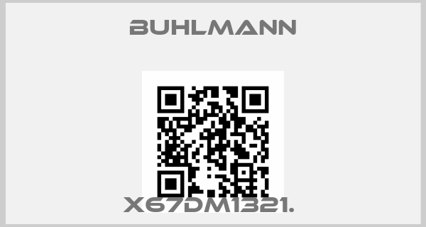 Buhlmann-X67DM1321. price