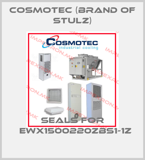Cosmotec (brand of Stulz)-seals for 	EWX1500220ZBS1-1Zprice