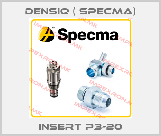 Densiq ( SPECMA)-INSERT P3-20price