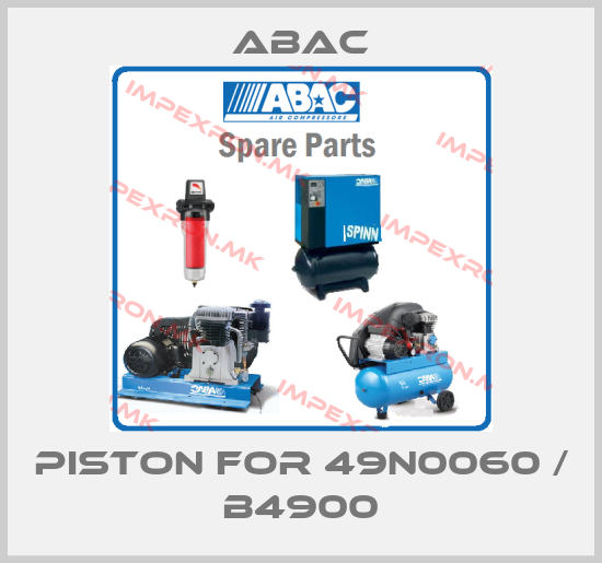 ABAC-piston for 49N0060 / B4900price