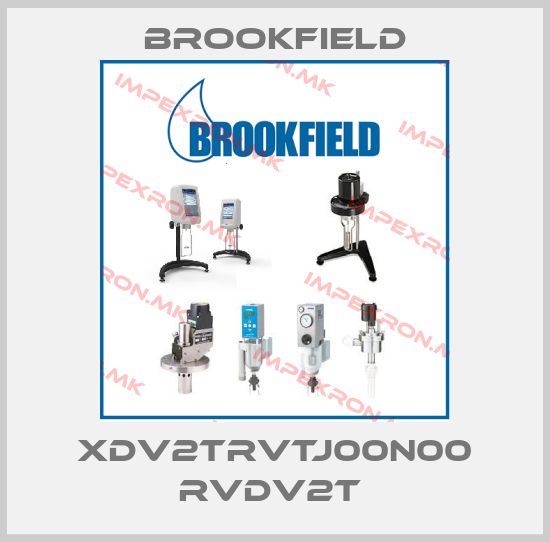 Brookfield-XDV2TRVTJ00N00 RVDV2T price