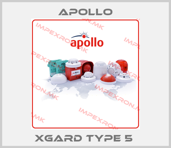 Apollo-XGARD TYPE 5 price