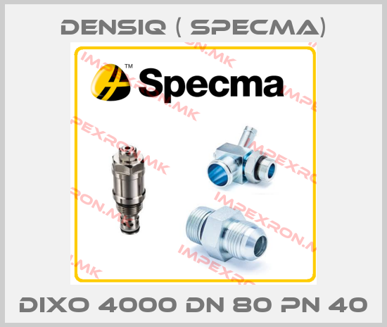 Densiq ( SPECMA)-DIXO 4000 DN 80 PN 40price