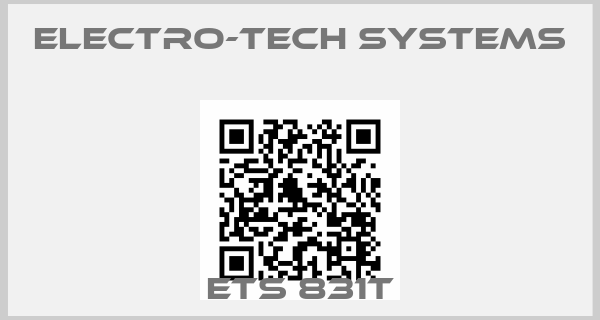Electro-Tech Systems-ETS 831Tprice