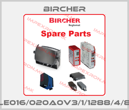 Bircher-ELE016/020A0V3/1/1288/4/8Kprice