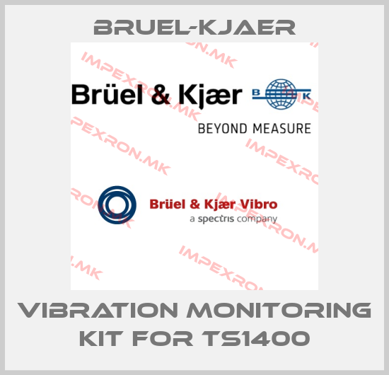 Bruel-Kjaer-vibration monitoring kit for TS1400price