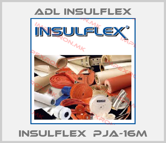 ADL Insulflex-InsulFlex  PJA-16Mprice