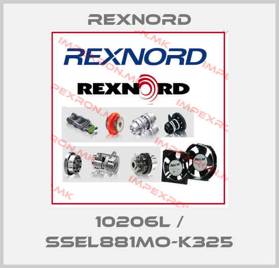 Rexnord-10206L / SSEL881MO-K325price