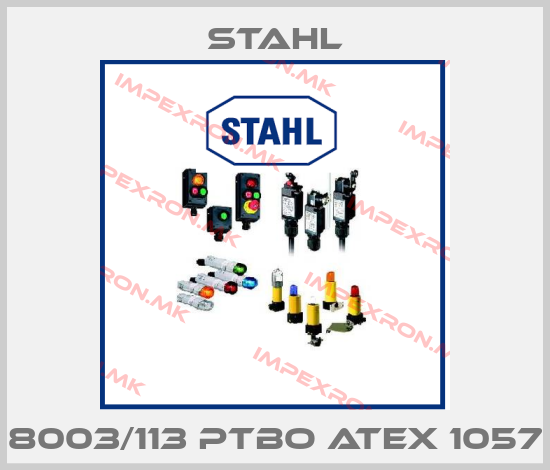 Stahl-8003/113 PTBO ATEX 1057price