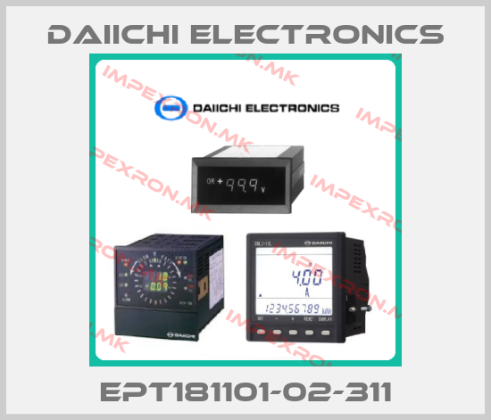 DAIICHI ELECTRONICS-EPT181101-02-311price