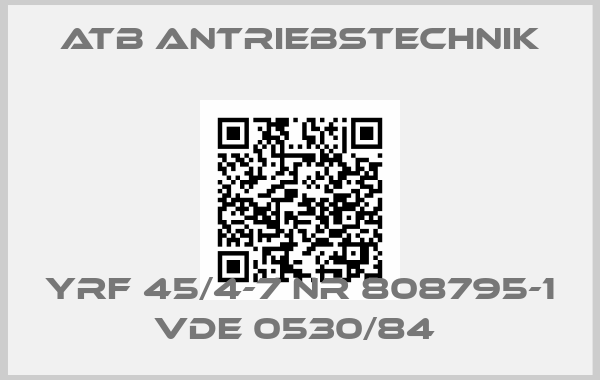 Atb Antriebstechnik-YRF 45/4-7 NR 808795-1 VDE 0530/84 price