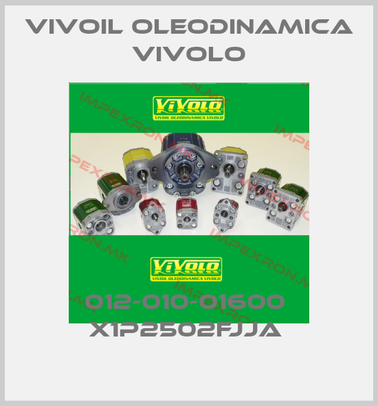 Vivoil Oleodinamica Vivolo-012-010-01600  X1P2502FJJA price
