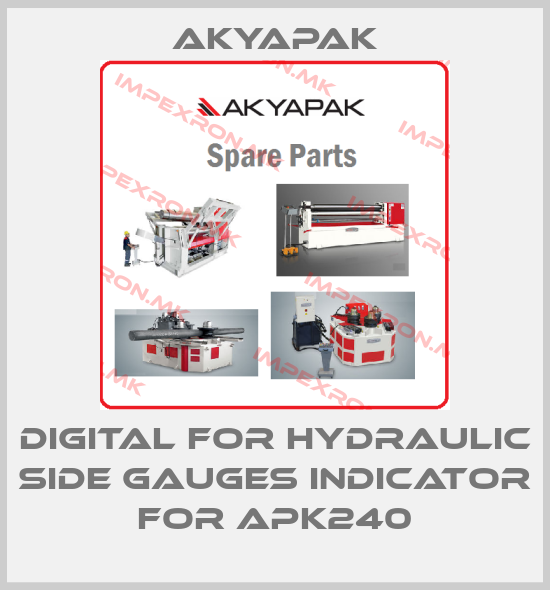 Akyapak-Digital for hydraulic side gauges indicator For APK240price