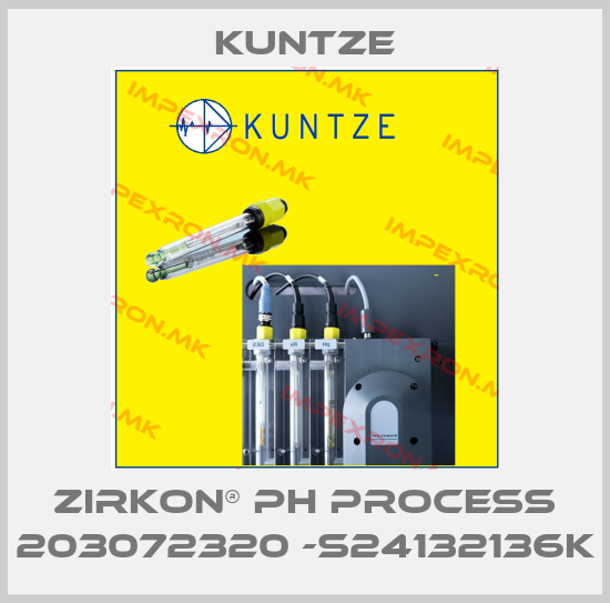 KUNTZE-Zirkon® pH Process 203072320 -S24132136Kprice