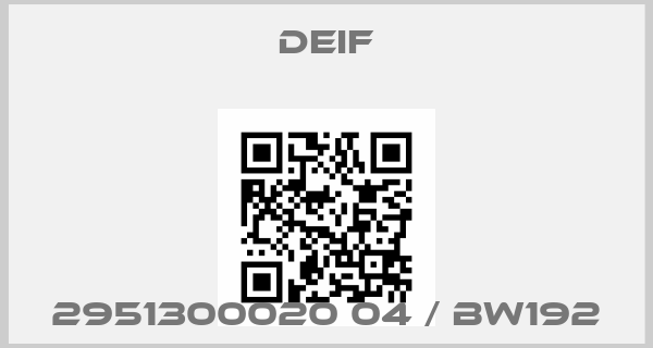 Deif-2951300020 04 / BW192price