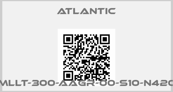 Atlantic-MLLT-300-AAGR-00-S10-N420price