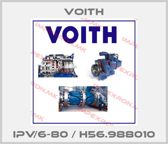 Voith-IPV/6-80 / H56.988010price