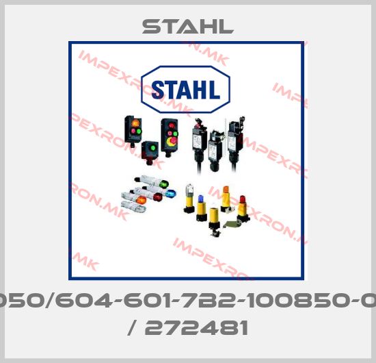 Stahl-6050/604-601-7B2-100850-001 / 272481price