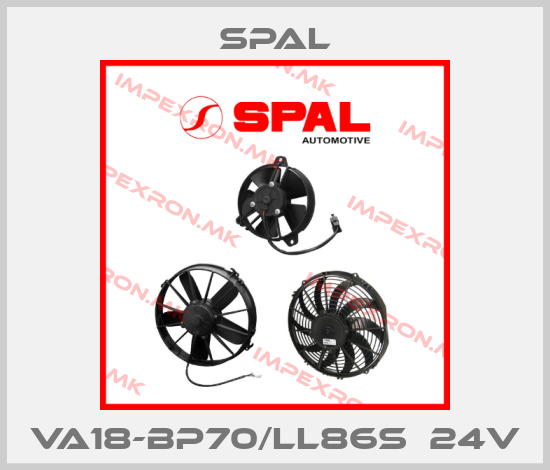 SPAL-VA18-BP70/LL86S  24Vprice