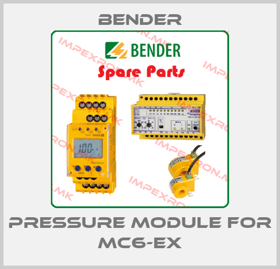 Bender-pressure module for MC6-Exprice