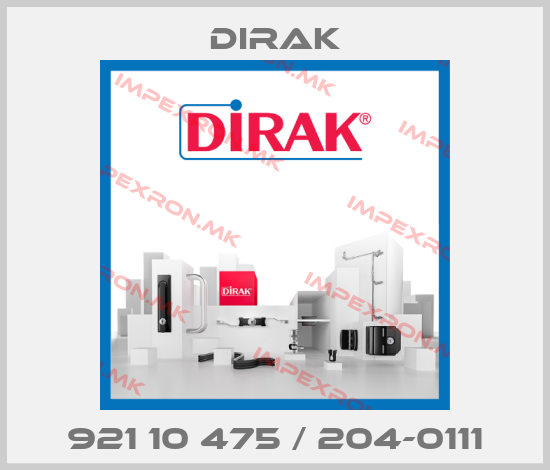 Dirak-921 10 475 / 204-0111price
