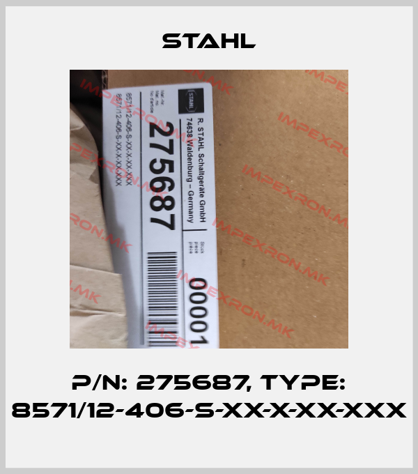 Stahl-P/N: 275687, Type: 8571/12-406-S-XX-X-XX-XXXprice