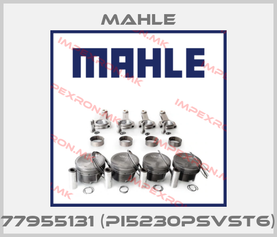 MAHLE-77955131 (PI5230PSVST6)price