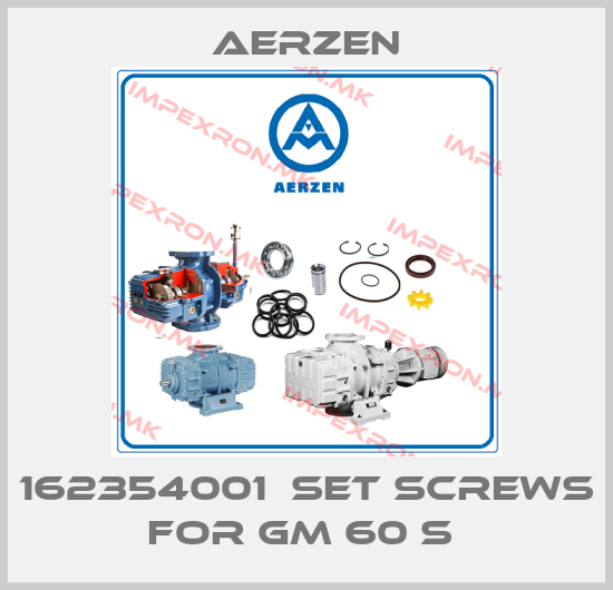 Aerzen-162354001  SET SCREWS FOR GM 60 S price