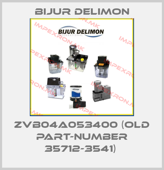 Bijur Delimon-ZVB04A053400 (OLD PART-NUMBER 35712-3541) price